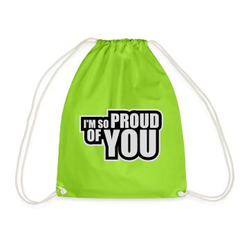 Je suis tellement fier de toi pour t’encourager sincèrement à dire - Sac de sport léger - vert néon - Devant