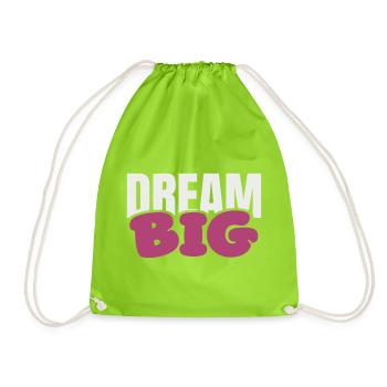 Dream Big Bold Pink Typography - Drawstring Bag - neon green - Front