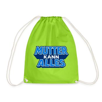 Maman peut tout faire Motif en bleu - Sac de sport léger - vert néon - Devant