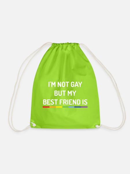 Pride Month - Ich bin nicht schwul, aber mein bester Freund ist es - Turnbeutel - Neongrün