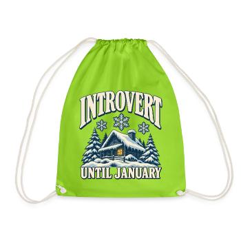 Introvert Until January - Turnbeutel - Neongrün - Vorne