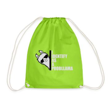 I Identify As A Probllama Cool Lama Problem Spruch - Drawstring Bag - neon green - Front