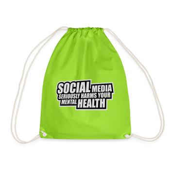 Social Media Seriously Harms Mental Health Saying - Drawstring Bag - neon green - Front