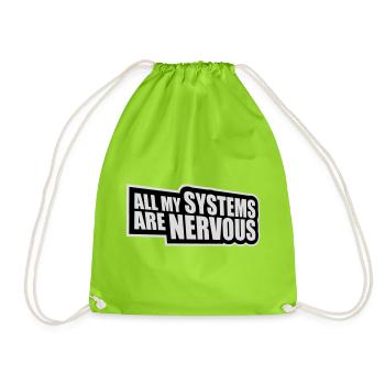 Tous mes systèmes sont nerveux, peur drôle, logo de nerd - Sac de sport léger - vert néon - Devant