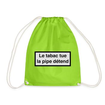 Tobacco kills, pipe relaxes :) - Drawstring Bag - neon green - Front