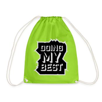 Je fais mon meilleur dicton motivant honnête et drôle - Sac de sport léger - vert néon - Devant