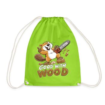 Biber Good With Wood Kettensäge Holzfäller Humor - Turnbeutel - Neongrün - Vorne