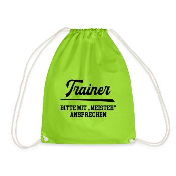 Trainer Meister Prüfung Bestanden Training Lizenz - Turnbeutel - Neongrün - Vorne