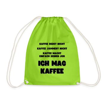 Ich Mag Kaffee Kaffeeliebhaber Kaffeekanne - Turnbeutel - Neongrün - Vorne