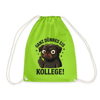Ganz dünnes Eis Kollege Mops Hund - Turnbeutel - Neongrün - Vorne