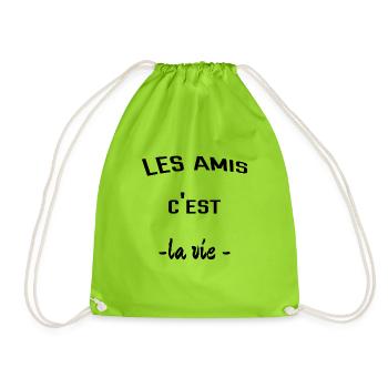 Les amis c'est la vie , idée cadeau pour ami - Sac de sport léger - vert néon - Devant