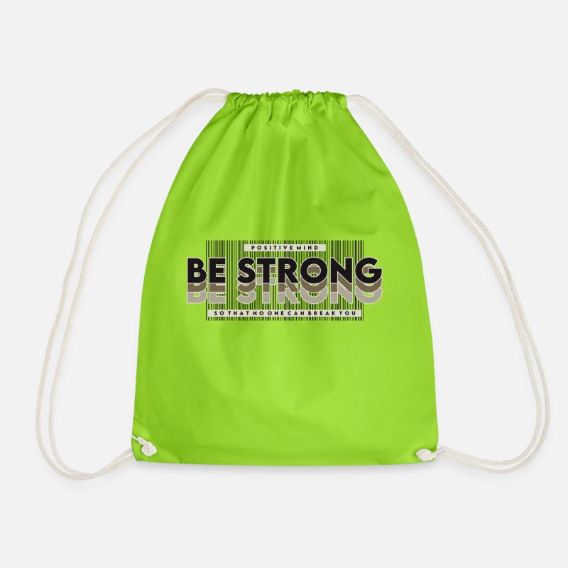 BE STRONG - Drawstring Bag - neon green