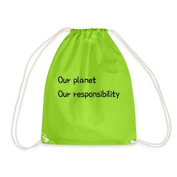 Our planet. Our responsibility. - Drawstring Bag - neon green - Front