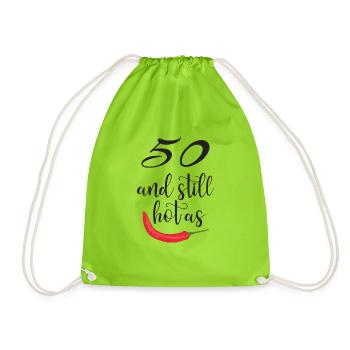 Birthday: 50 and Still Hot as Chili - Drawstring Bag - neon green - Front