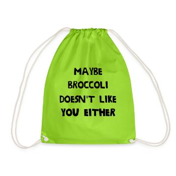 Maybe broccoli doesn't like you either - Drawstring Bag - neon green - Front