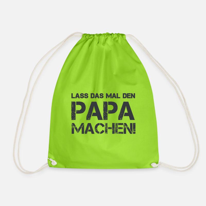 Lass das mal den Papa machen - Turnbeutel - Neongrün