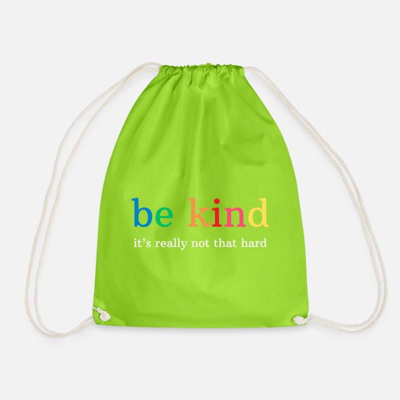 Regenbogen Be kind, it's really not that hard - Drawstring Bag - neon green