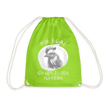 Mir egal Ich geh zu den Hühnern Spruch - Turnbeutel - Neongrün - Vorne