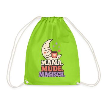 Mama. Müde. Magisch. – Lustiger Mama Spruch - Turnbeutel - Neongrün - Vorne