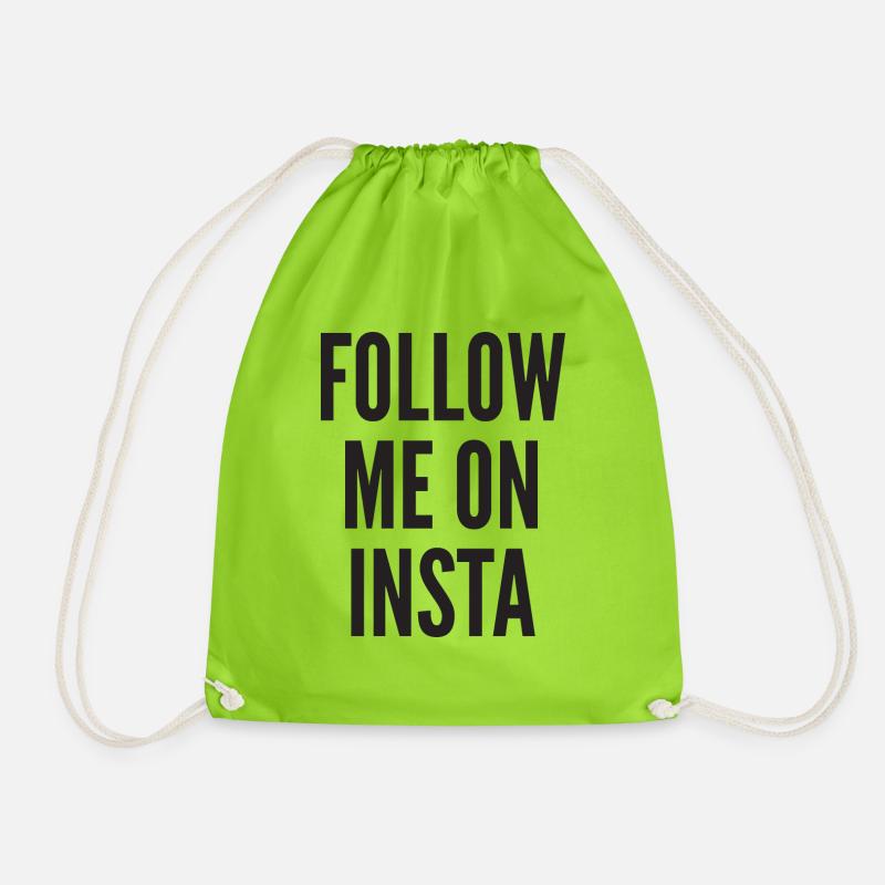 Follow Me On Insta - Drawstring Bag - neon green