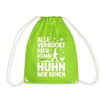 All crazy here come chicken we're going - Drawstring Bag - neon green - Front