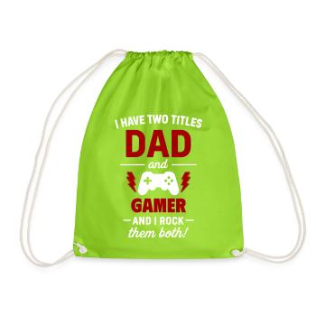 Dad Gamer Two Titles Funny - Drawstring Bag - neon green - Front
