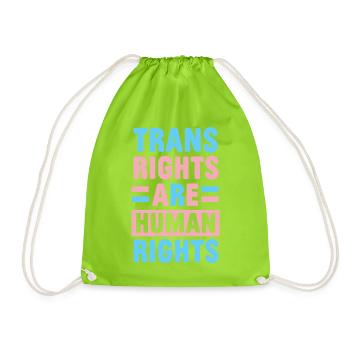 LGBTQ Pride Month - Trans Rights Are Human Rights - Drawstring Bag - neon green - Front