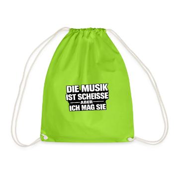 Musik ist Scheiße – Aber ich mag sie - Turnbeutel - Neongrün - Vorne