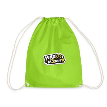 War No More – Sticker Peace & Humanity - Drawstring Bag - neon green - Front