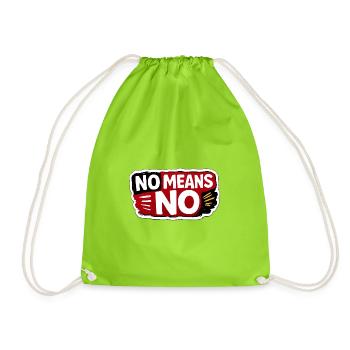 No Means No Consent Awareness Sticker - Drawstring Bag - neon green - Front