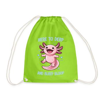 Motif drôle de mème d’axolotl - Ici pour le derp et... - Sac de sport léger - vert néon - Devant