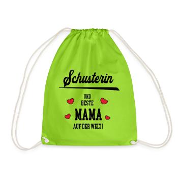 Beste Mama Schusterin Muttertag Geburtstag Mutter - Turnbeutel - Neongrün - Vorne