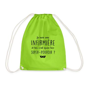 Je suis infirmière, c'est quoi ton super-pouvoir ? - Sac de sport léger - vert néon - Devant