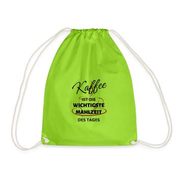 Kaffee ist die wichtigste Mahlzeit des Tages-Funny - Turnbeutel - Neongrün - Vorne