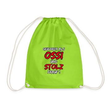 Né en tant qu’Ossi et fier de l’être ! - Sac de sport léger - vert néon - Devant