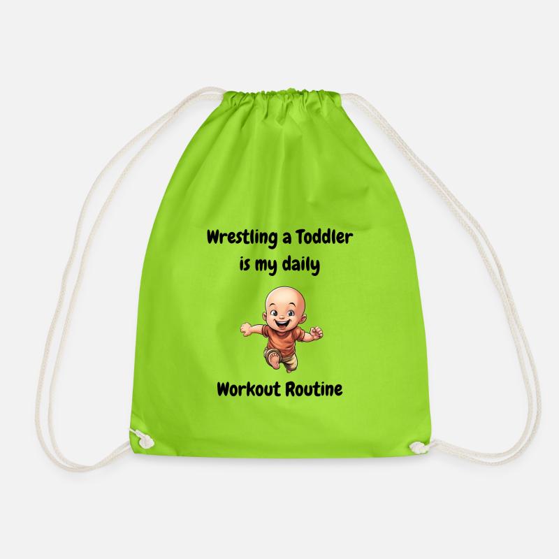 Mit einem Kleinkind zu ringen ist meine tägliche Trainingsroutine. - Turnbeutel - Neongrün