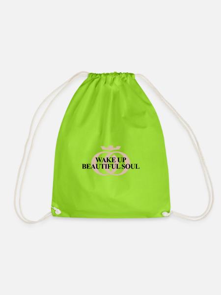 WAKE UP BEAUTIFUL SOUL – Oppoline Collection - Drawstring Bag - neon green