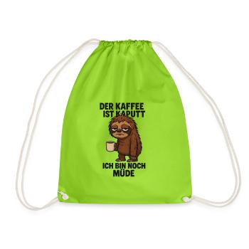The coffee is broken I'm still tired sloth - Drawstring Bag - neon green - Front