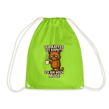 I'm Tired Coffee Saying - Drawstring Bag - neon green - Front