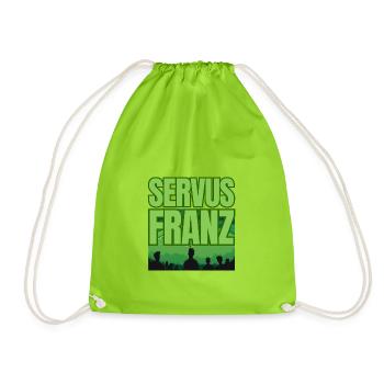 Wir sagen Servus Franz! - Turnbeutel - Neongrün - Vorne