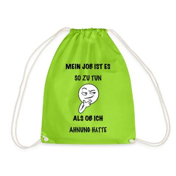 Sarkastischer Spruch Job - Turnbeutel - Neongrün - Vorne