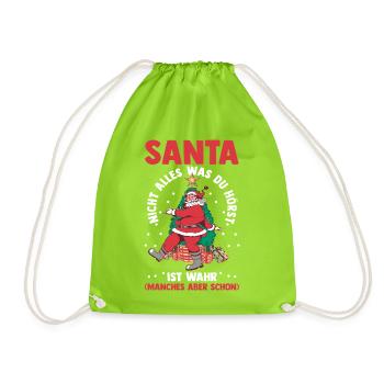 Santa Claus Christmas Time Naughty Christmas - Drawstring Bag - neon green - Front