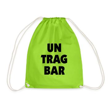 un trag bar - Wortspiel mit untragbar - Turnbeutel - Neongrün - Vorne
