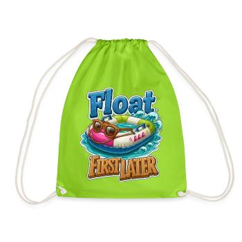 Float First, Later - Drawstring Bag - neon green - Front