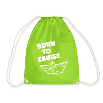 Born to cruise_ - Turnbeutel - Neongrün - Vorne