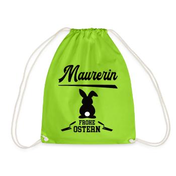 Maurerin Ostern Geschenk Bauunternehmnen Maurerei - Turnbeutel - Neongrün - Vorne
