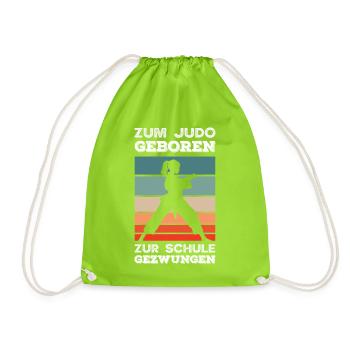 Zum Judo Geboren Zur Schule Gezwungen Mädchen - Turnbeutel - Neongrün - Vorne