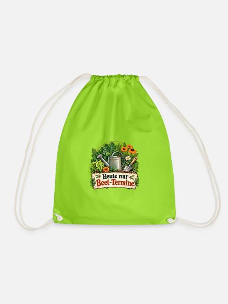 Heute nur Beet Termine Gartenhumor - Turnbeutel - Neongrün