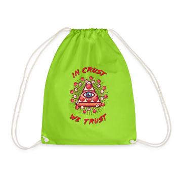 Pizza - in crust we trust - Turnbeutel - Neongrün - Vorne