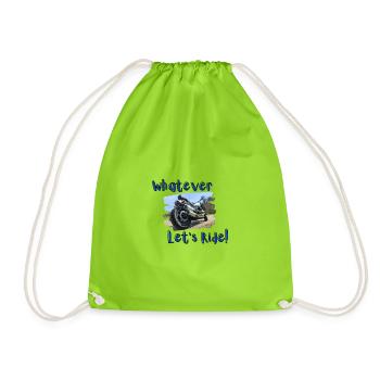 Whatever - Let's ride! - Drawstring Bag - neon green - Front